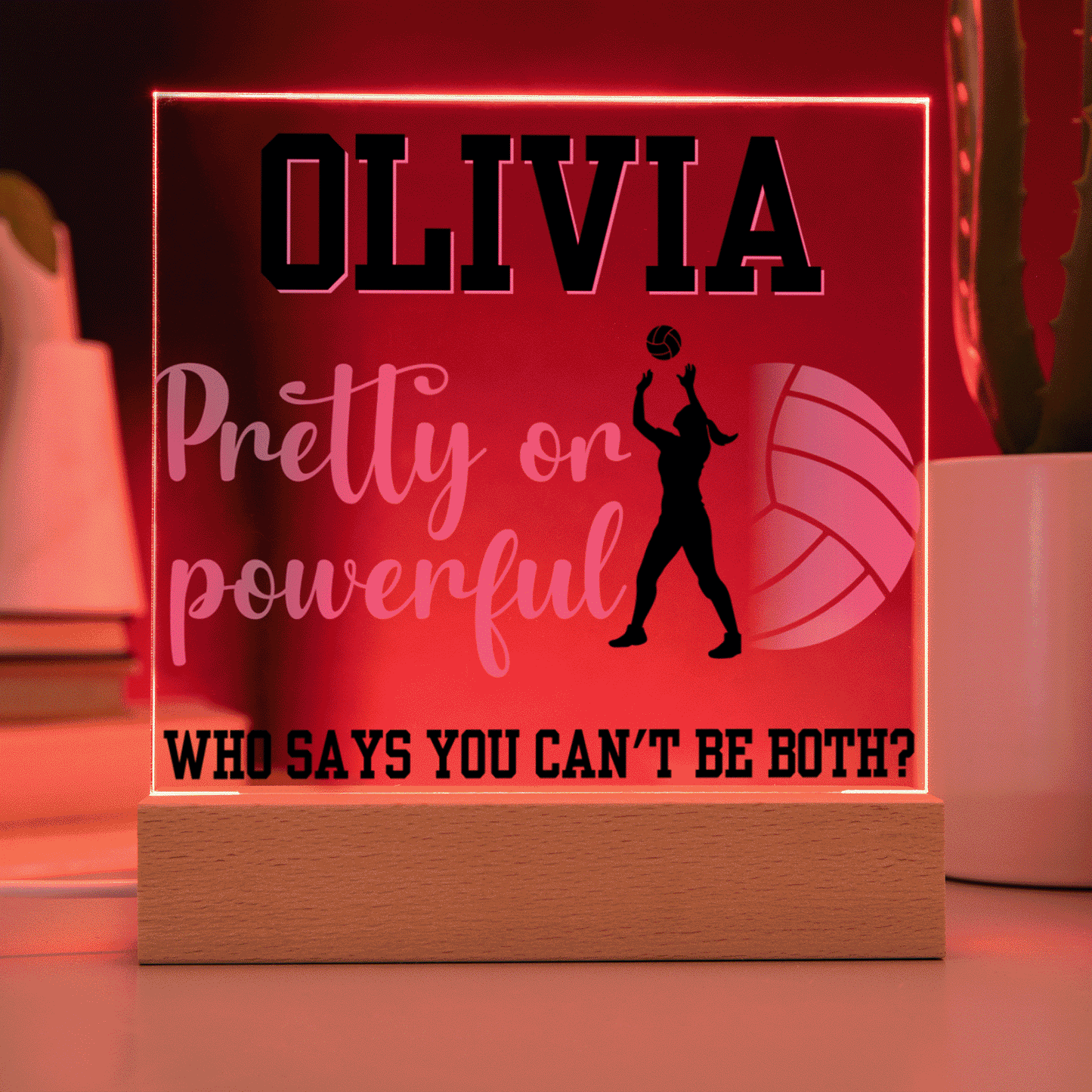 Personalized Pretty Or Powerful Volleyball Acrylic Plaque LED Lamp