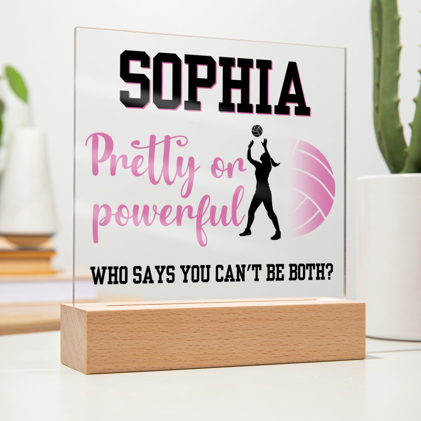 Personalized Pretty Or Powerful Volleyball Acrylic Plaque LED Lamp