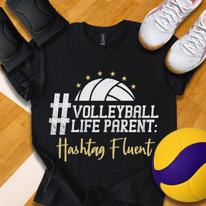 #VOLLEYBALL LIFE PARENT T-Shirt