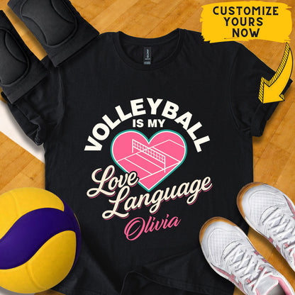 Personalized Volleyball Is My Love Language T-Shirt