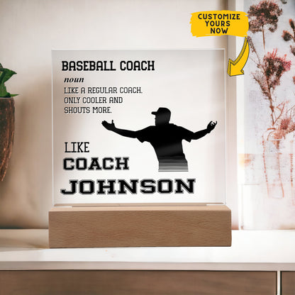 Personalized Regular Coach Only Cooler Baseball Acrylic Plaque LED Lamp