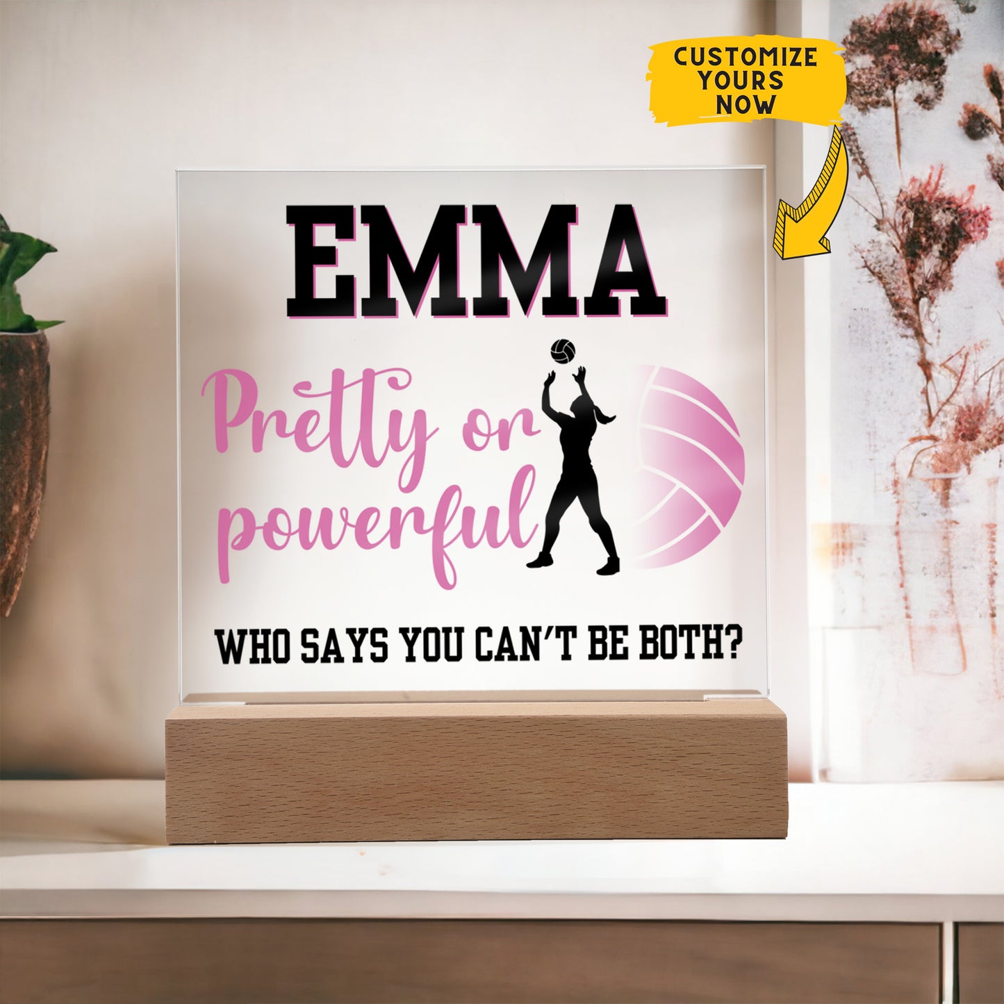 Personalized Pretty Or Powerful Volleyball Acrylic Plaque LED Lamp