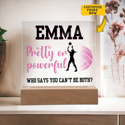 Personalized Pretty Or Powerful Volleyball Acrylic Plaque LED Lamp