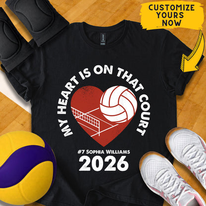 Personalized My Heart Is On That Court Volleyball T-Shirt