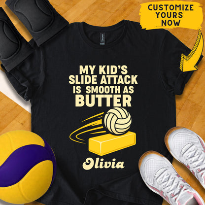 Personalized My Kid's Slide Attack Is Smooth As Butter Volleyball T-Shirt
